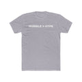 Humble Is Greater Than Hype | Fitted Cotton T-Shirt
