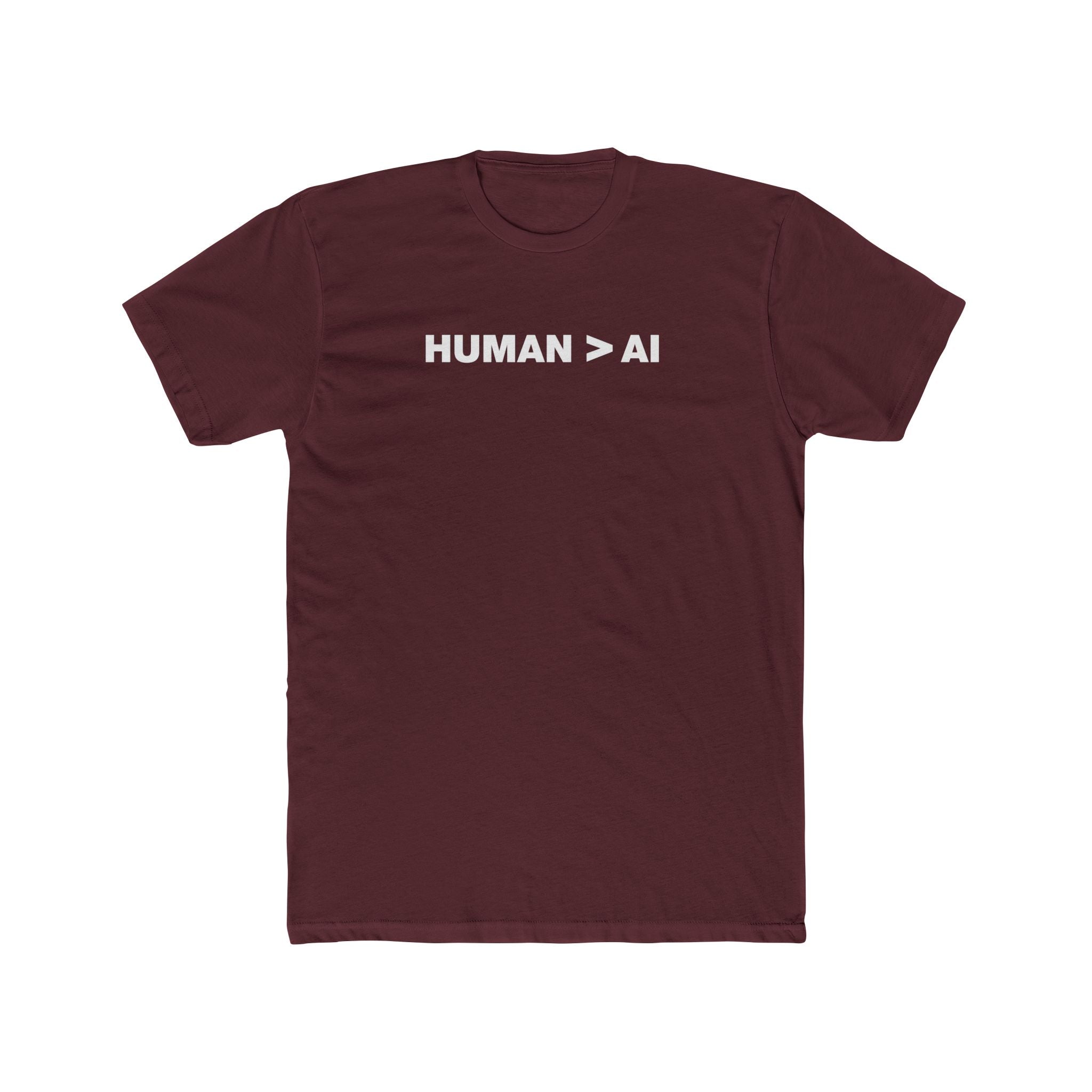 Human Is Greater Than AI | Fitted Cotton T-Shirt